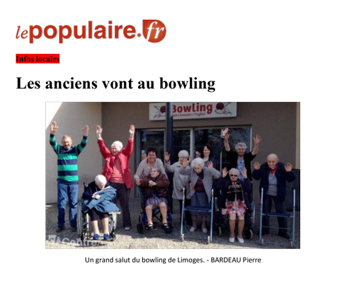 Les anciens vont au Bowling - Le Populaire 29/04/16