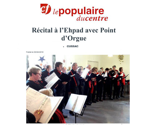 Récital à l’Ehpad avec Point d’Orgue - Le Populaire 05/04/2018